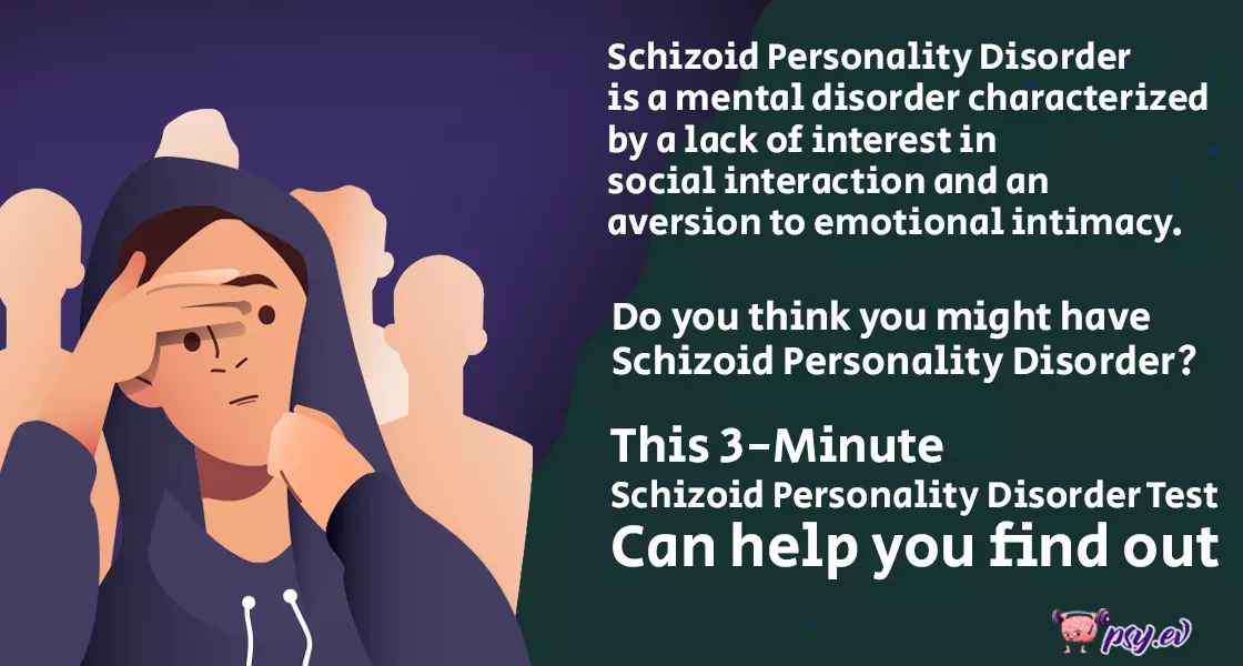 AThe 3-minute Schizoid personality disorder test