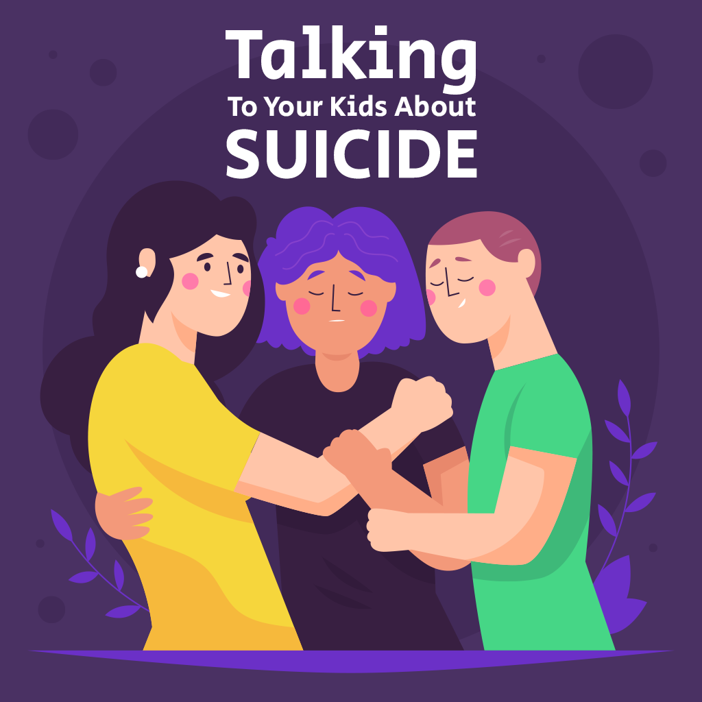How to Talk to Your Child About Suicide